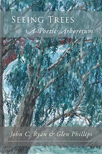 9781936671670: Seeing Trees: A Poetic Arboretum