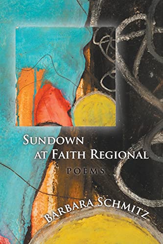 Imagen de archivo de Sundown at Faith Regional a la venta por Lucky's Textbooks