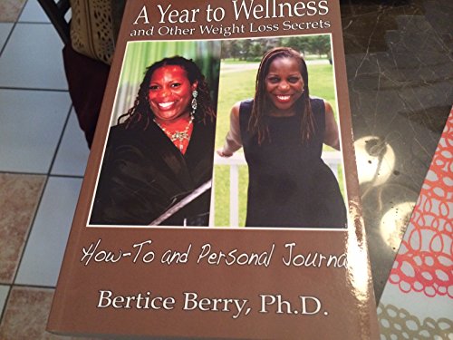 A Year to Wellness and Other Weight Loss Secrets (signed)