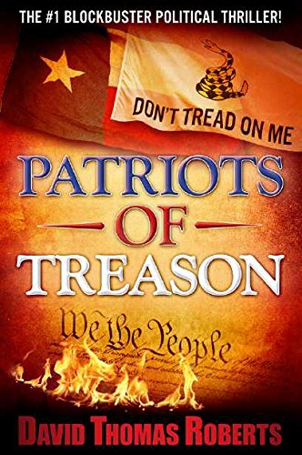 Stock image for Patriots of Treason for sale by ThriftBooks-Dallas