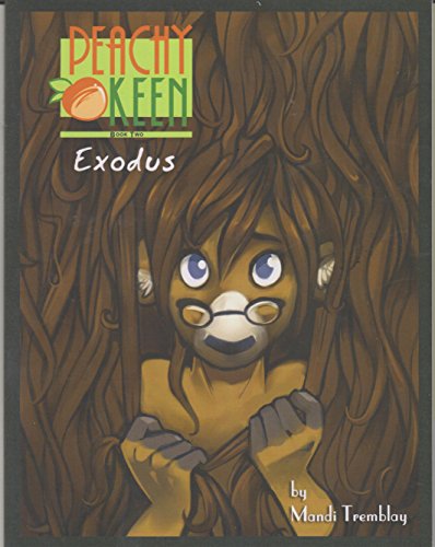 Beispielbild fr Peachy Keen - Book Two: Exodus zum Verkauf von Recycle Bookstore