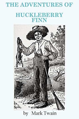 Stock image for THE ADVENTURES OF HUCKLEBERRY FINN for sale by PBShop.store US