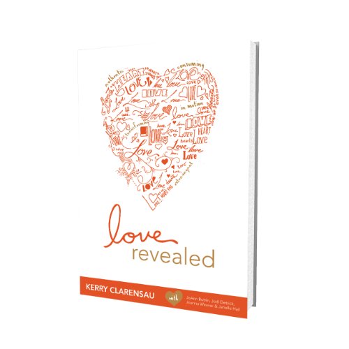 9781936699094: Love Revealed: Experiencing God's Authentic Love