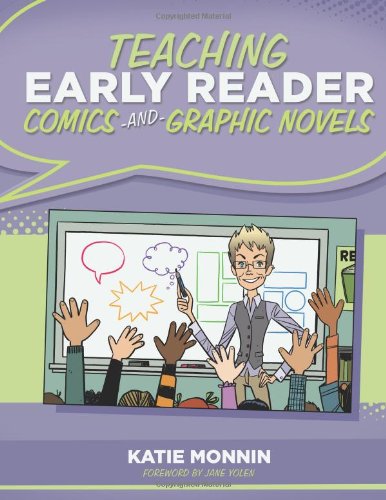 Beispielbild fr Teaching Early Reader Comics and Graphic Novels zum Verkauf von Better World Books