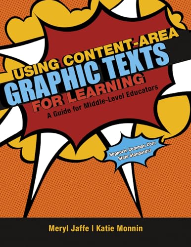 Imagen de archivo de Using Content-Area Graphic Texts for Learning: A Guide for Middle-Level Educators a la venta por ThriftBooks-Dallas