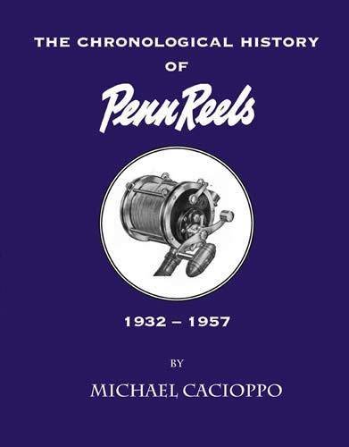 The Chronological History of Penn Reels, 1932-1957 - Michael