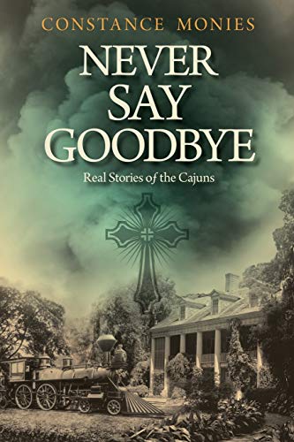 Stock image for Never Say Goodbye for sale by Books From California