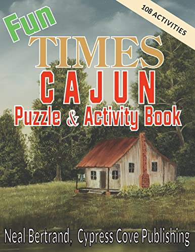 Stock image for Fun Times Cajun Puzzle & Activity Book for sale by GF Books, Inc.