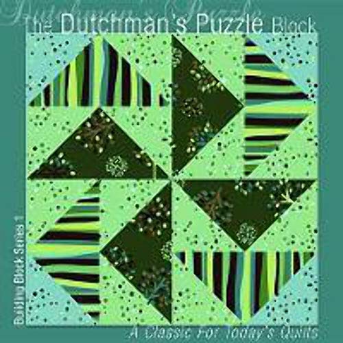 Imagen de archivo de The Dutchman's Puzzle Block : A Classic for Today's Quilts a la venta por Better World Books