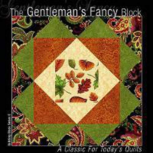 Imagen de archivo de Gentleman's Fancy Block: A Classic for Today's Quilts a la venta por BargainBookStores