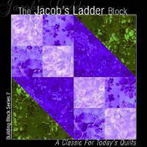 Imagen de archivo de The Jacob's Ladder Block : A Classic for Today's Quilts a la venta por Better World Books