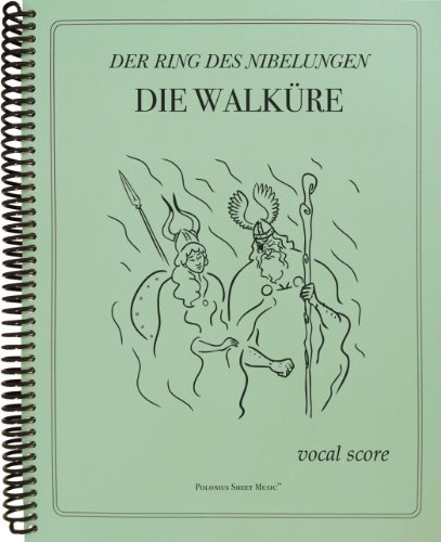 Die Walkure Vocal Score (9781936710102) by Richard Wagner