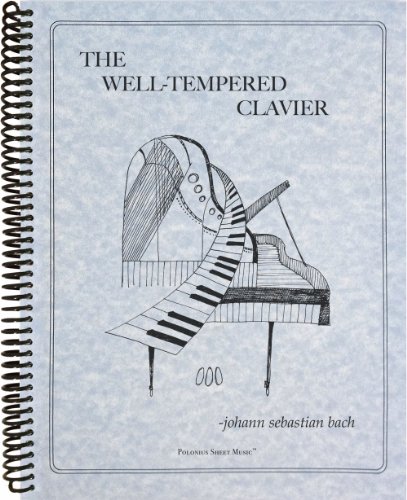 9781936710553: The Well-Tempered Clavier: Books I and II, Complete by Johann Sebastian Bach (2011-08-02)