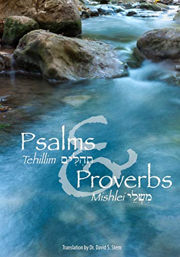 Psalms (Tehillim) and Proverbs (Mishlei) (9781936716692) by Stern, David H
