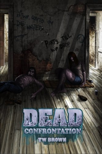 Stock image for DEAD: Confrontation (Volume 6) for sale by SecondSale
