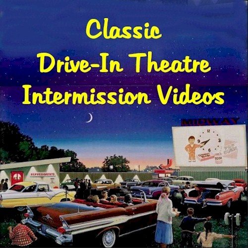 Imagen de archivo de Classic Drive-In Theatre Intermission Videos a la venta por Revaluation Books