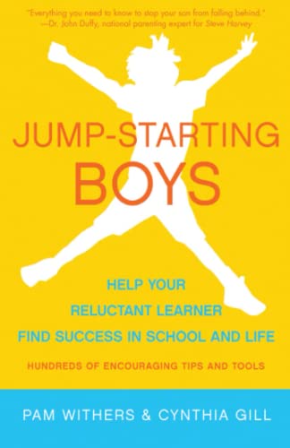 9781936740390: Jump-Starting Boys: Help Your Reluctant Learner Find Success in School and Life