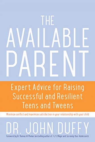 9781936740826: Available Parent: Expert Advice for Raising Successful and Resilient Teens and Tweens