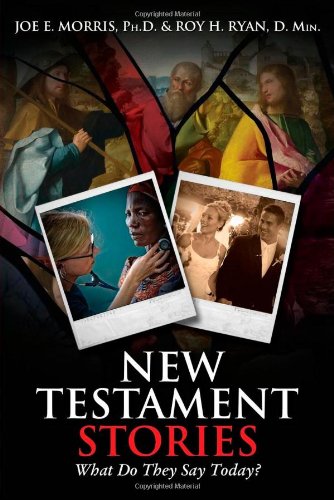 Stock image for New Testament Stories: What Do They Say Today? for sale by ThriftBooks-Atlanta