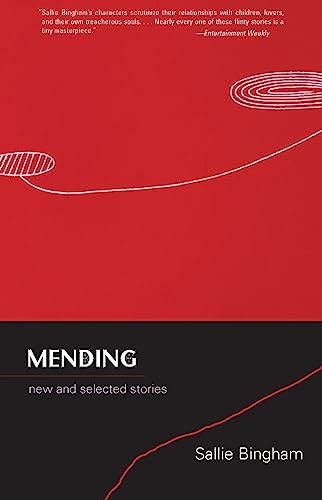 Beispielbild fr Mending: New and Selected Stories zum Verkauf von SecondSale