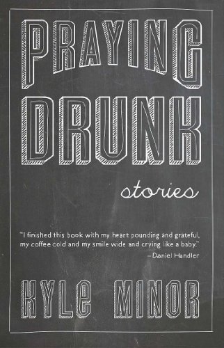 Imagen de archivo de Praying Drunk a la venta por Better World Books