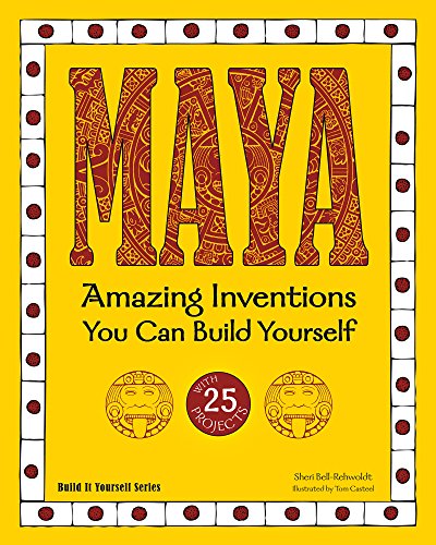 Imagen de archivo de Maya: Amazing Inventions You Can Build Yourself a la venta por ThriftBooks-Atlanta