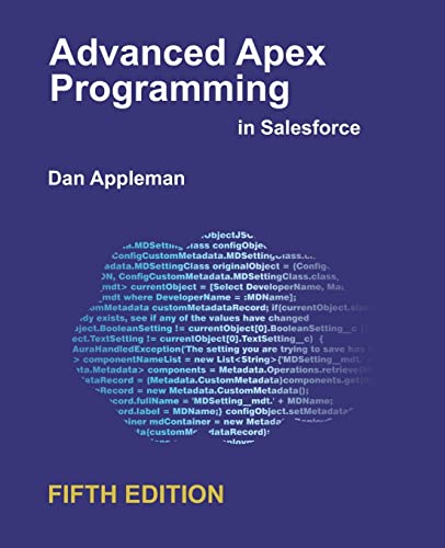 Stock image for Advanced Apex Programming in Salesforce for sale by GreatBookPrices