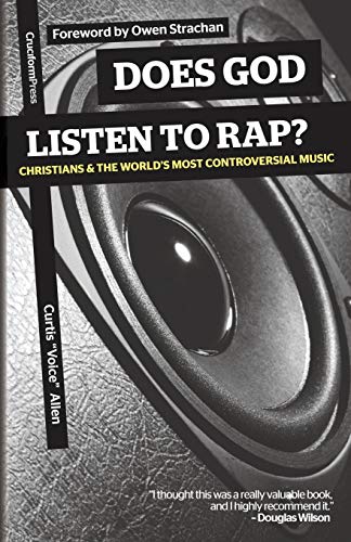 Beispielbild fr Does God Listen to Rap?: Christians and the World's Most Controversial Music zum Verkauf von SecondSale