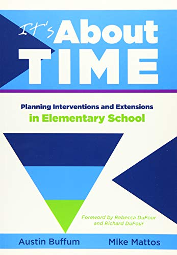 Stock image for It's About Time: Planning Interventions and Extensions in Elementary School for sale by BooksRun