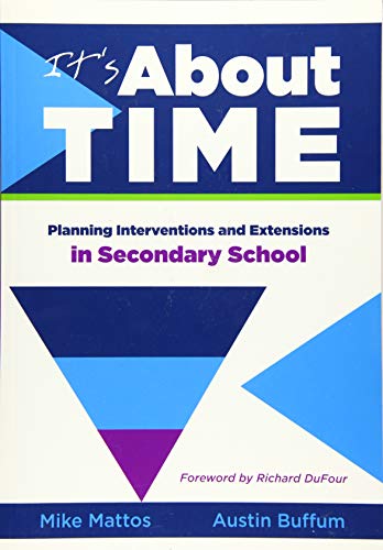 Stock image for It's About Time: Planning Interventions and Extensions in Secondary School for sale by SecondSale