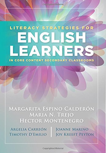 Imagen de archivo de Literacy Strategies for English Learners in Core Content Secondary Classrooms (Help English learners (ELs) improve their proficiency within the context of common education standards) a la venta por HPB-Red