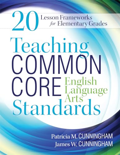 Beispielbild fr Teaching Common Core English Language Arts Standards: 20 Lesson Frameworks for Elementary Grades zum Verkauf von Irish Booksellers