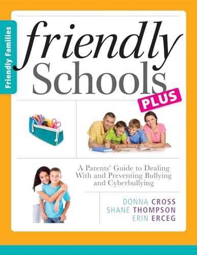 Beispielbild fr Friendly Schools Plus Friendly Families zum Verkauf von Better World Books