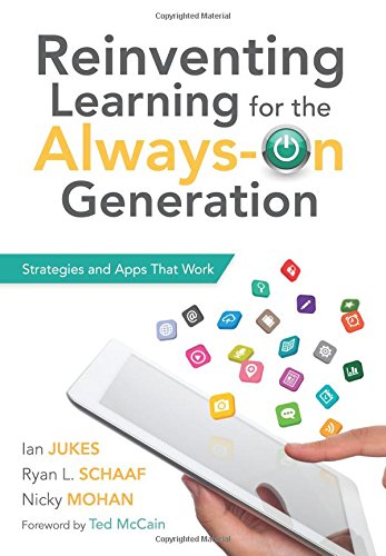 Imagen de archivo de Reinventing Learning for the Always on Generation: Strategies and Apps That Work a la venta por ThriftBooks-Dallas