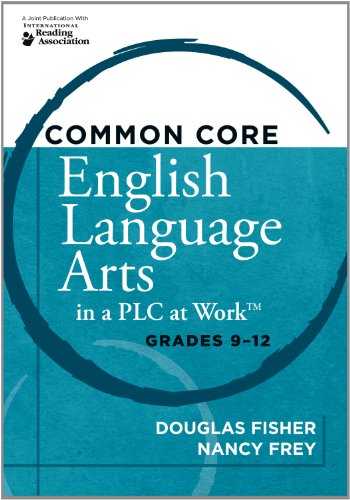 Stock image for Common Core English Language Arts in a PLC at Work®, Grades 9-12 for sale by Better World Books: West