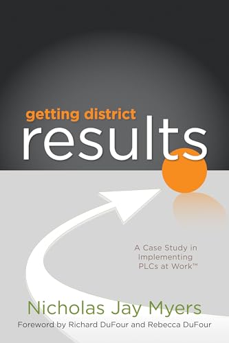 Stock image for Getting District Results: A Case Study in Implementing Plcs at Work TM for sale by ThriftBooks-Dallas