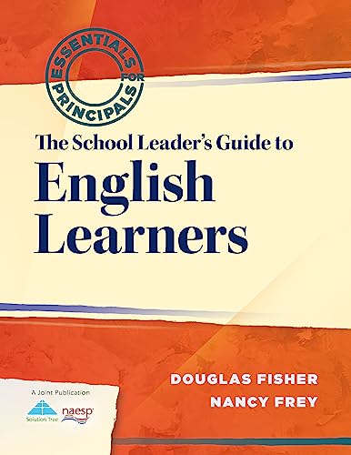 Beispielbild fr The School Leader's Guide to English Learners zum Verkauf von Better World Books