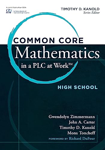 9781936765508: Common Core Mathematics in a PLC at Work: High School