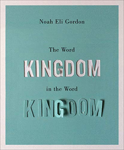 9781936767380: The Word Kingdom in the Word Kingdom