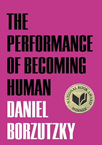Stock image for The Performance of Becoming Human for sale by Better World Books