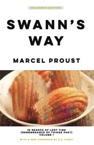 Imagen de archivo de Swann's Way: In Search of Lost Time (Remembrance of Things Past) Volume 1 a la venta por Wonder Book