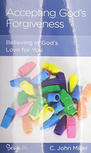 Stock image for Accepting God's Forgiveness: Believing in God's Love for You for sale by WorldofBooks