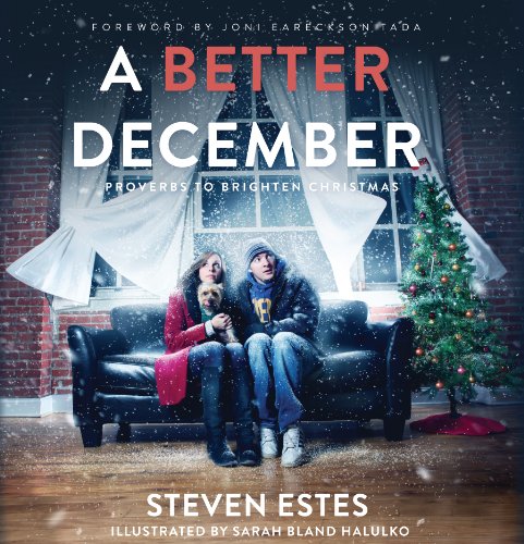 Beispielbild fr A Better December : Proverbs to Brighten Christmas zum Verkauf von Better World Books