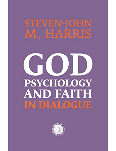 Stock image for God, Psychology and Faith in Dialogue. Edited by Nancy J. Brown for sale by St Philip's Books, P.B.F.A., B.A.