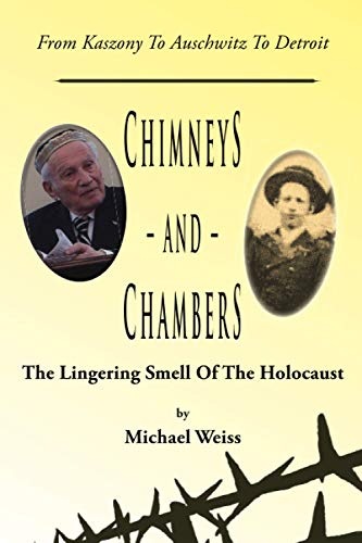 9781936778393: Chimneys and Chambers: The Lingering Smell Of The Holocaust (Remember the Holocaust)