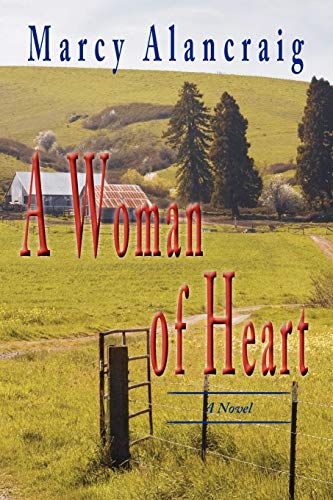 Stock image for A Woman of Heart for sale by ThriftBooks-Dallas