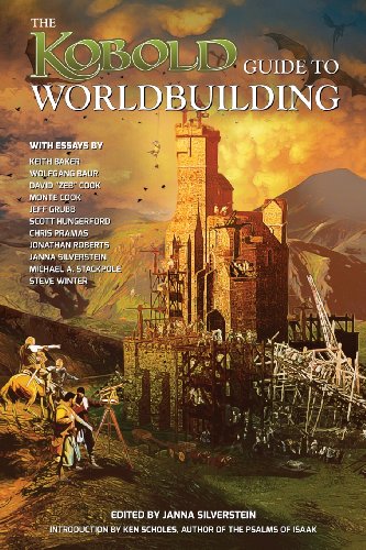 Kobold Guide to Worldbuilding (Kobold Guides) (9781936781119) by Hungerford, Scott; Grubb, Jeff; Stackpole, Michael A.; Pramas, Chris; Baker, Keith; Winter, Steven; Roberts, Jonathan; Cook, Monte; Cook, David;...