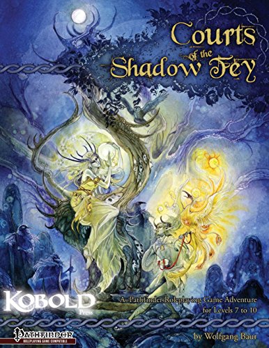 Courts of the Shadow Fey (9781936781126) by Baur, Wolfgang; McFarland, Ben