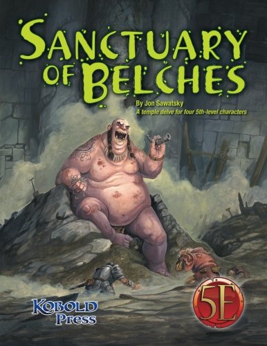 Stock image for Sanctuary of Belches: A temple delve for four 5th-level characters for sale by Lucky's Textbooks