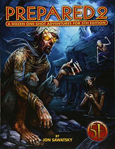 Imagen de archivo de Prepared 2: Tombs & Dooms for 5th Edition a la venta por THE SAINT BOOKSTORE